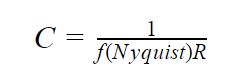 C = 1 / (f_Nyquist * R