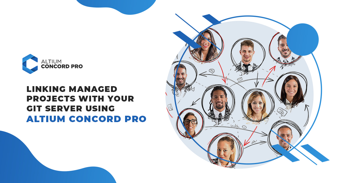 Linking Managed Projects with your Git Server using Altium Concord Pro