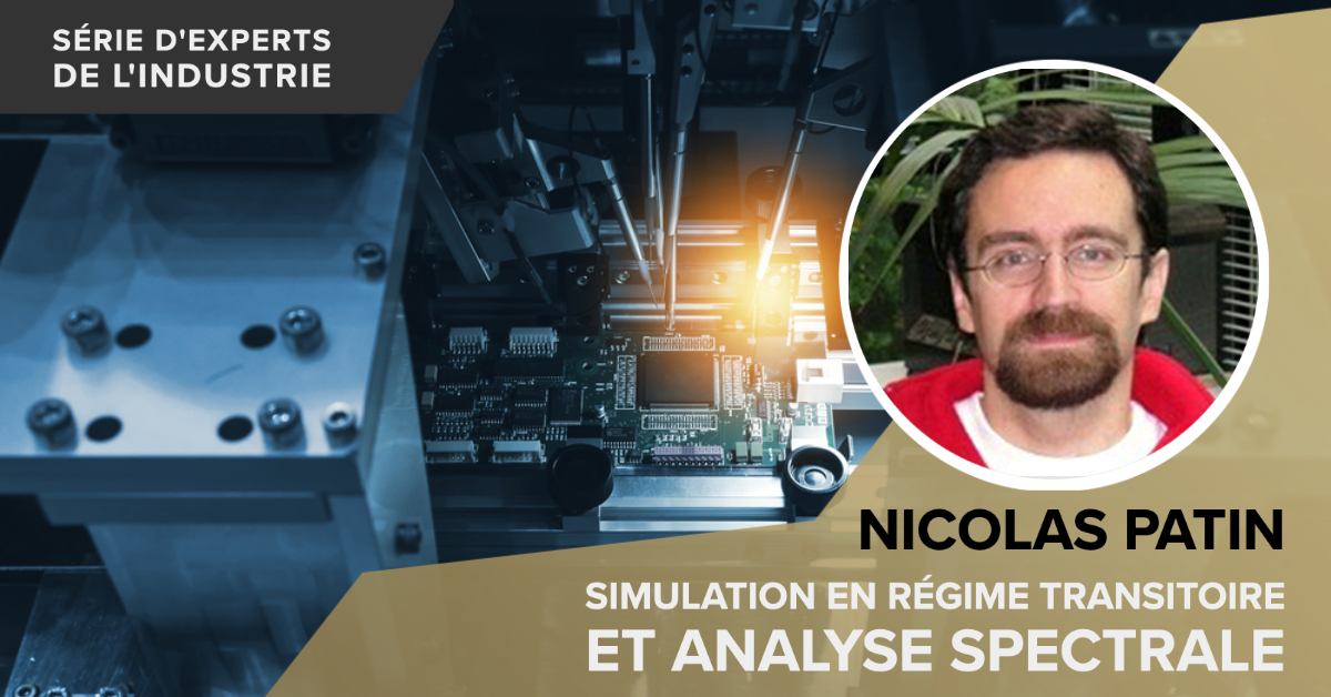 Simulation en régime transitoire et analyse spectrale